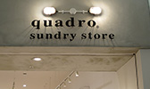 quadro sundry store 阪急西宮ガーデンズ店